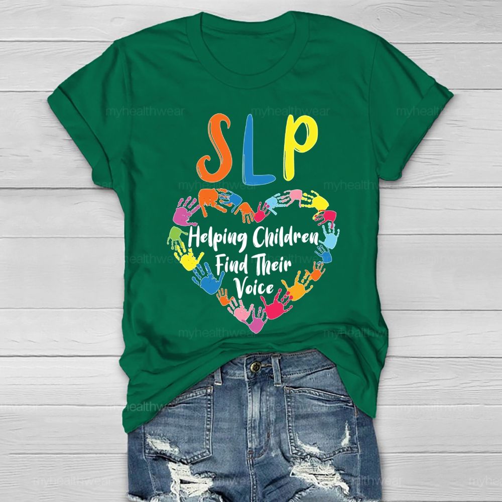 Slp Helping Children Find Their Voice   Healthwear T-shirt