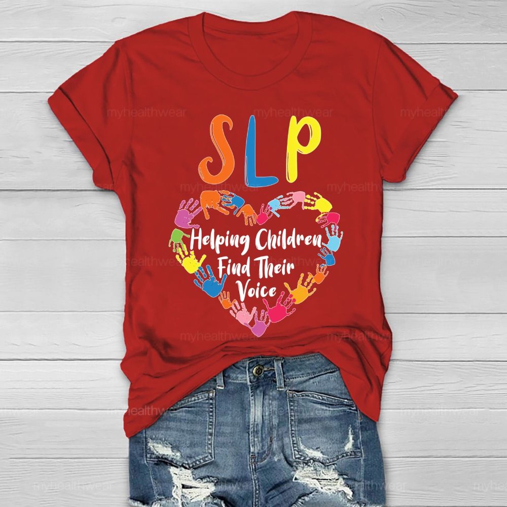 Slp Helping Children Find Their Voice   Healthwear T-shirt