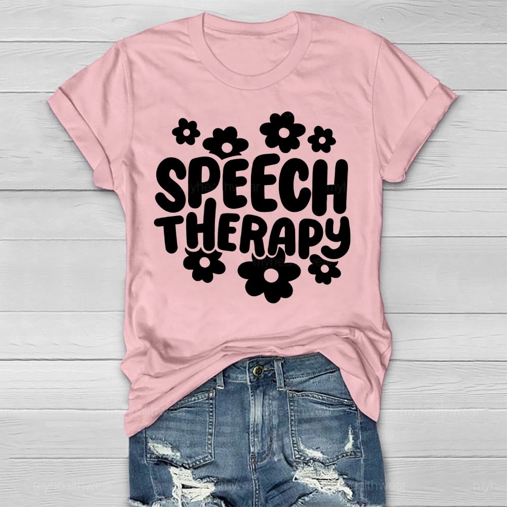 Speech Therapy Flowers  Healthwear T-shirt