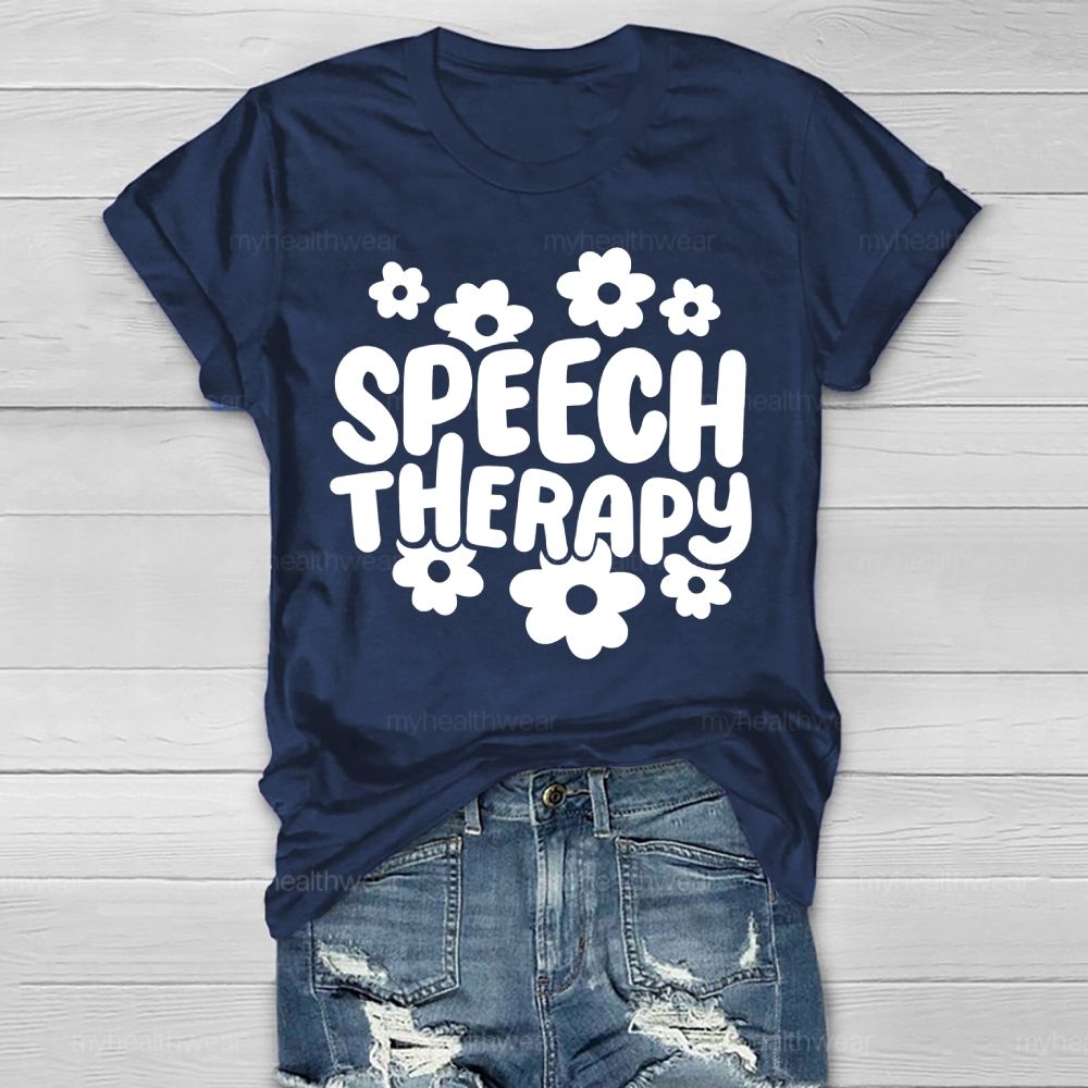 Speech Therapy Flowers  Healthwear T-shirt