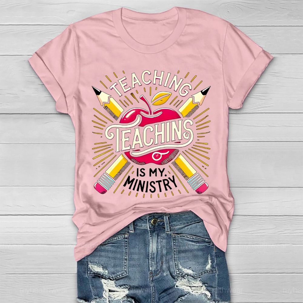 Teaching Is My Ministry Healthwear T-shirt