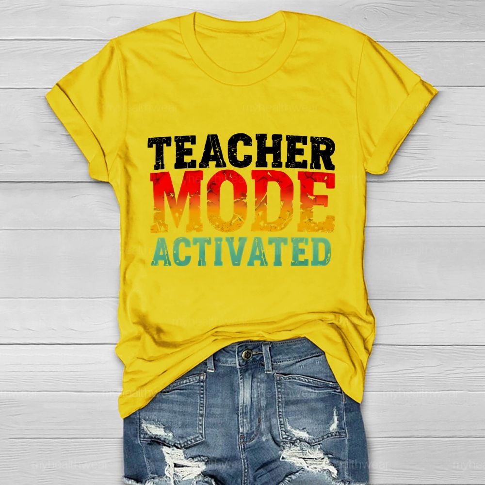 Teacher Mode Activated Colorful Letters Healthwear T-shirt