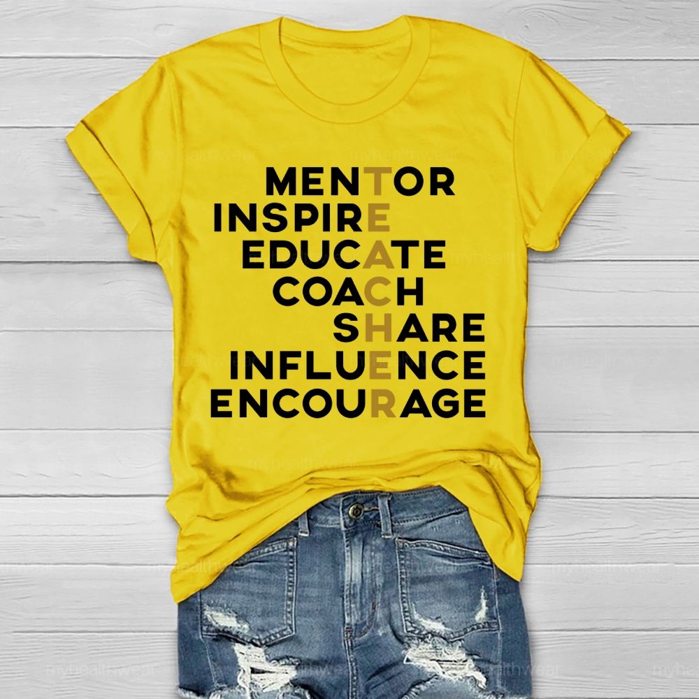Teachers Mentor Inspire Educate Coach Share Influences Healthwear T-shirt
