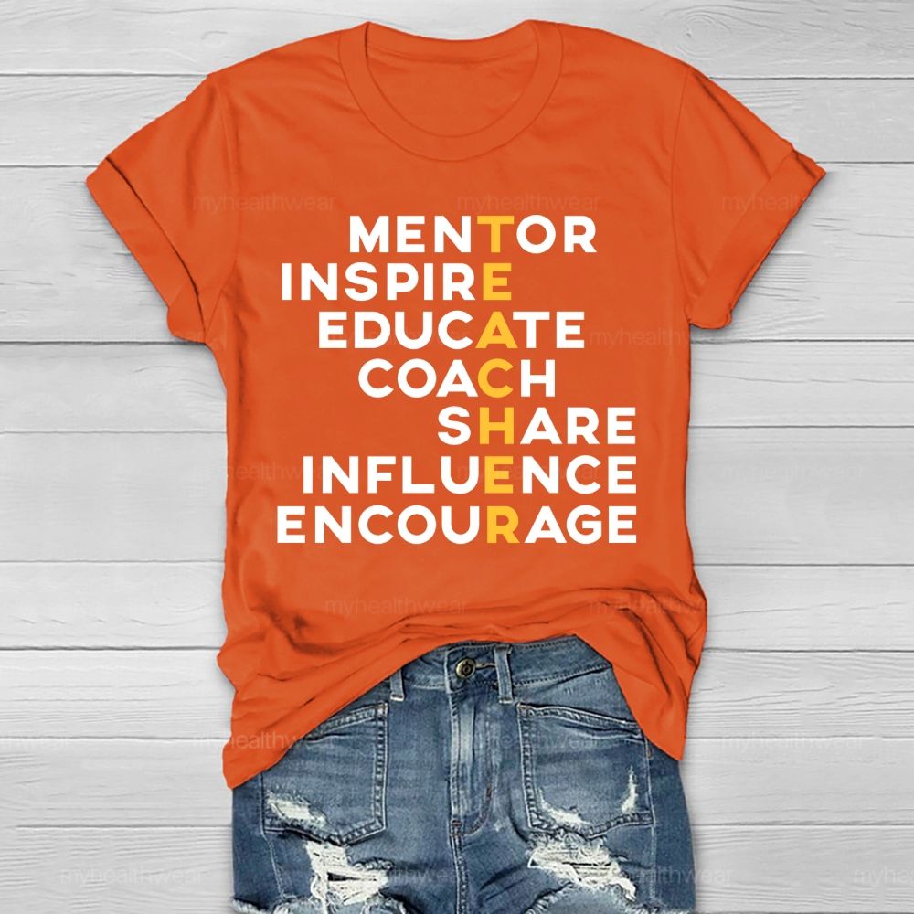 Teachers Mentor Inspire Educate Coach Share Influences Healthwear T-shirt