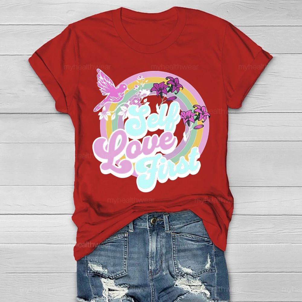 Self Love First Flowers  Healthwear T-shirt
