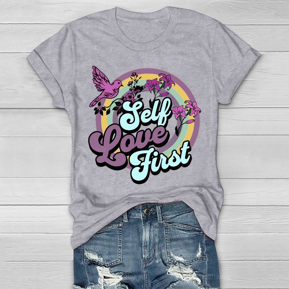 Self Love First Flowers  Healthwear T-shirt