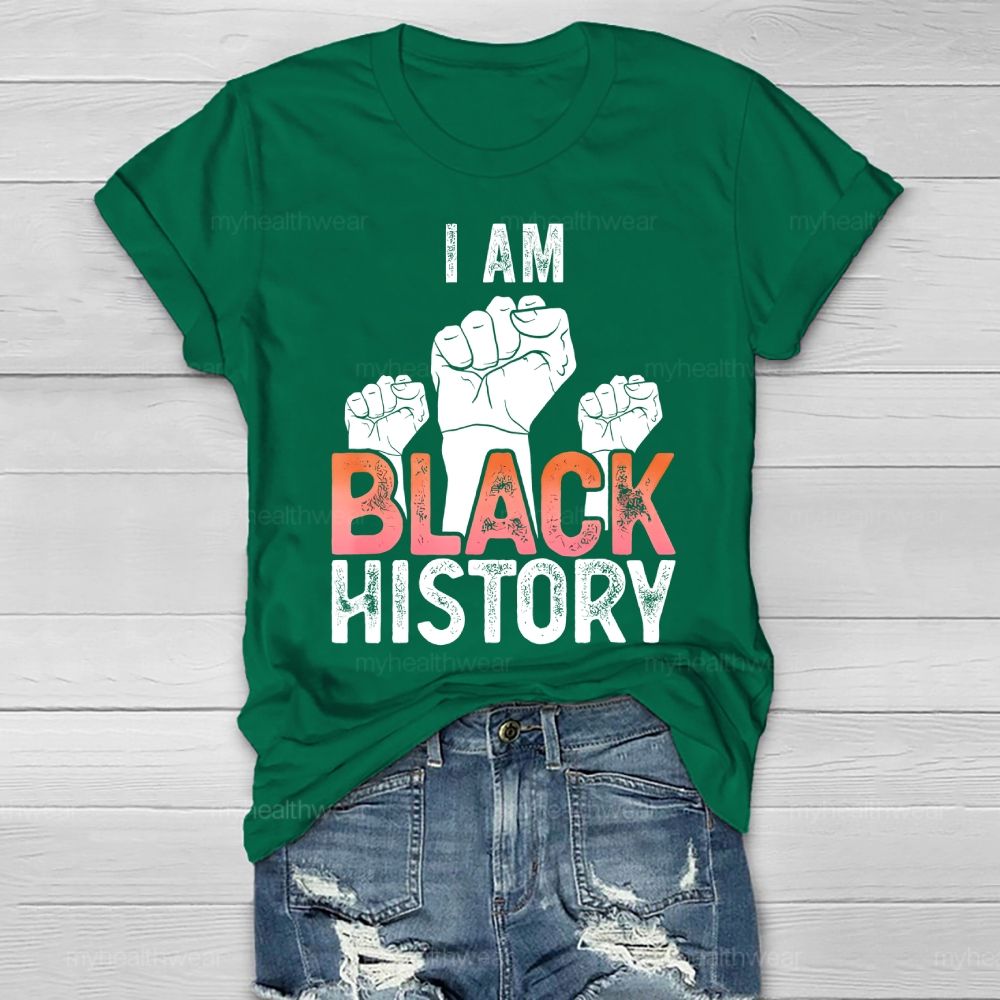 I Am Black History Fist Healthwear T-shirt