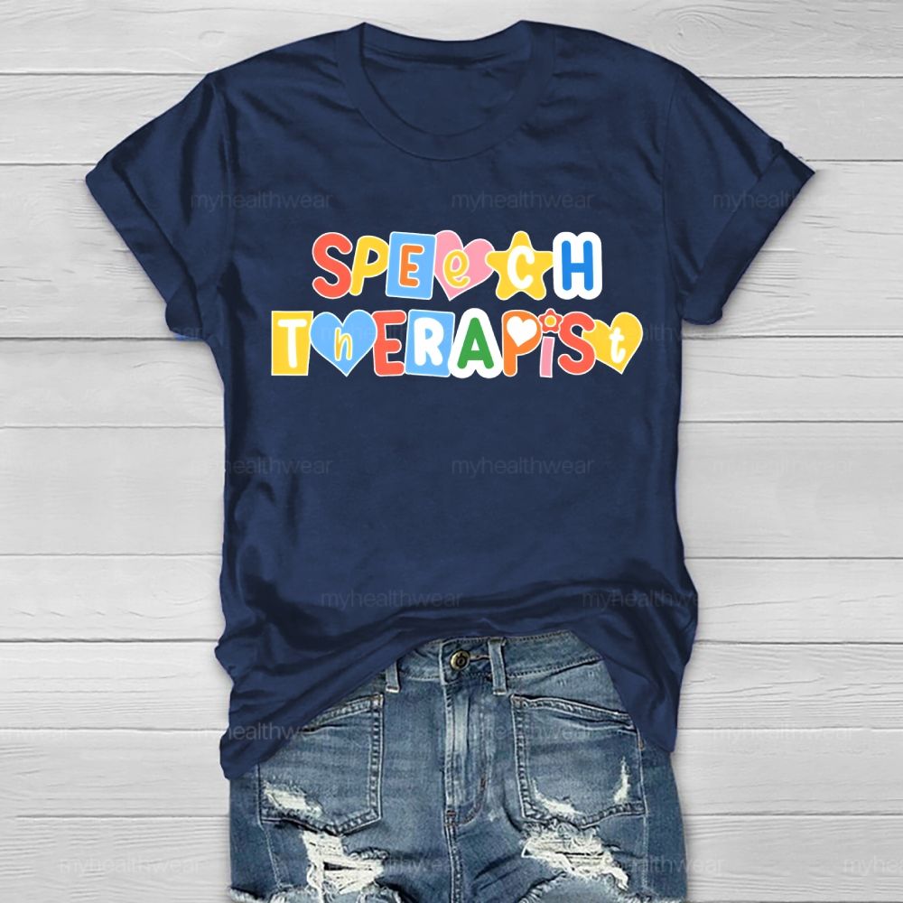 Speech Therapist Colorful Hearts Block Letters  Healthwear T-shirt