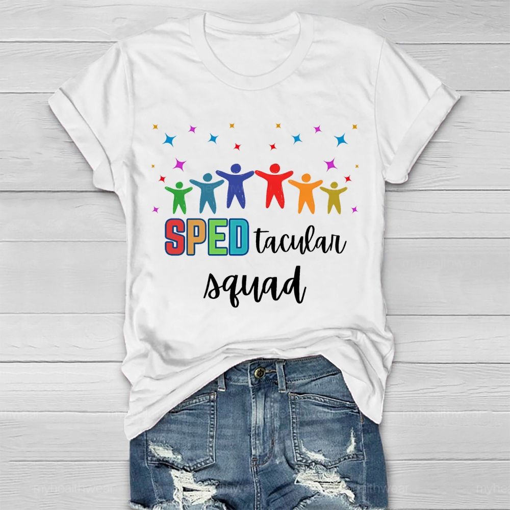 Sped Tacular Squad   Healthwear T-shirt