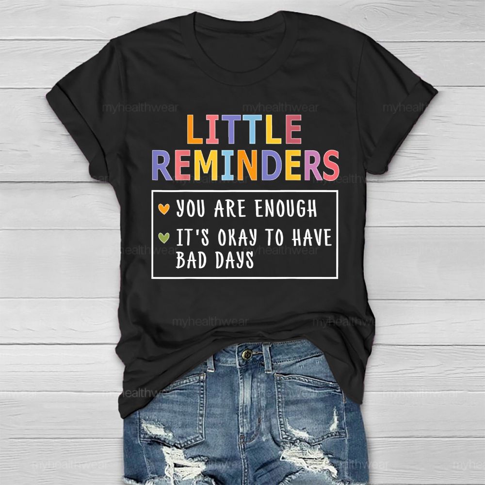 Little Reminders You Are Enough Healthwear T-shirt