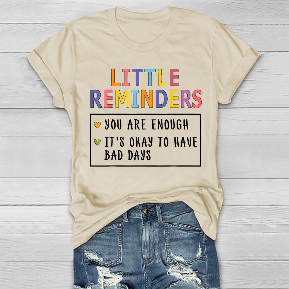 Little Reminders You Are Enough Healthwear T-shirt