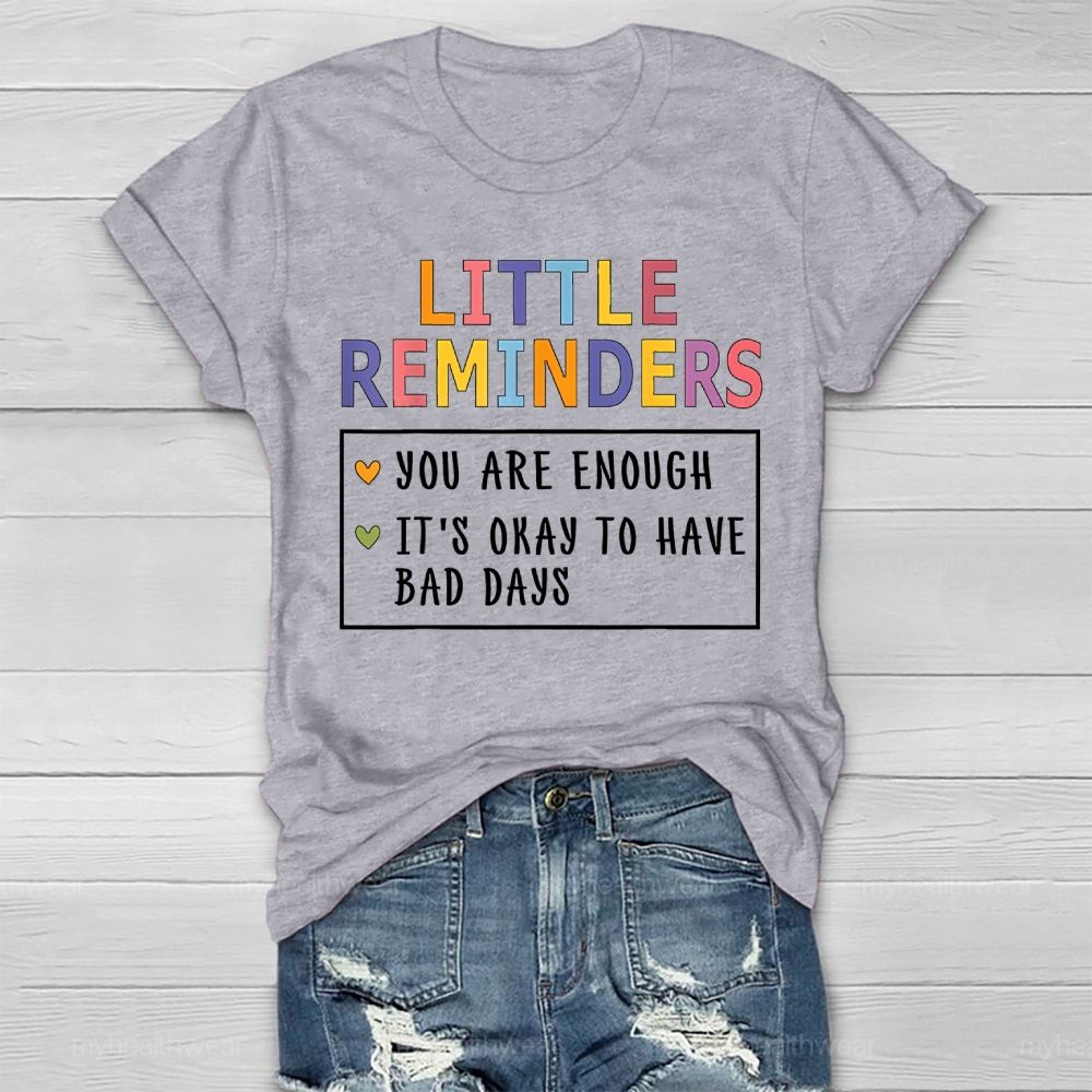 Little Reminders You Are Enough Healthwear T-shirt
