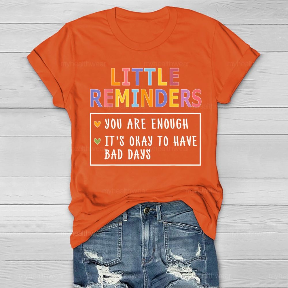 Little Reminders You Are Enough Healthwear T-shirt