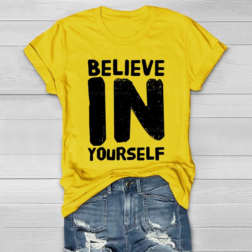 Believe In Yourself Letters Healthwear T-shirt