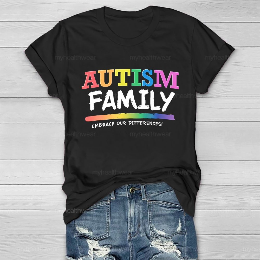 Autism Family Embrace Our Differences  Healthwear T-shirt