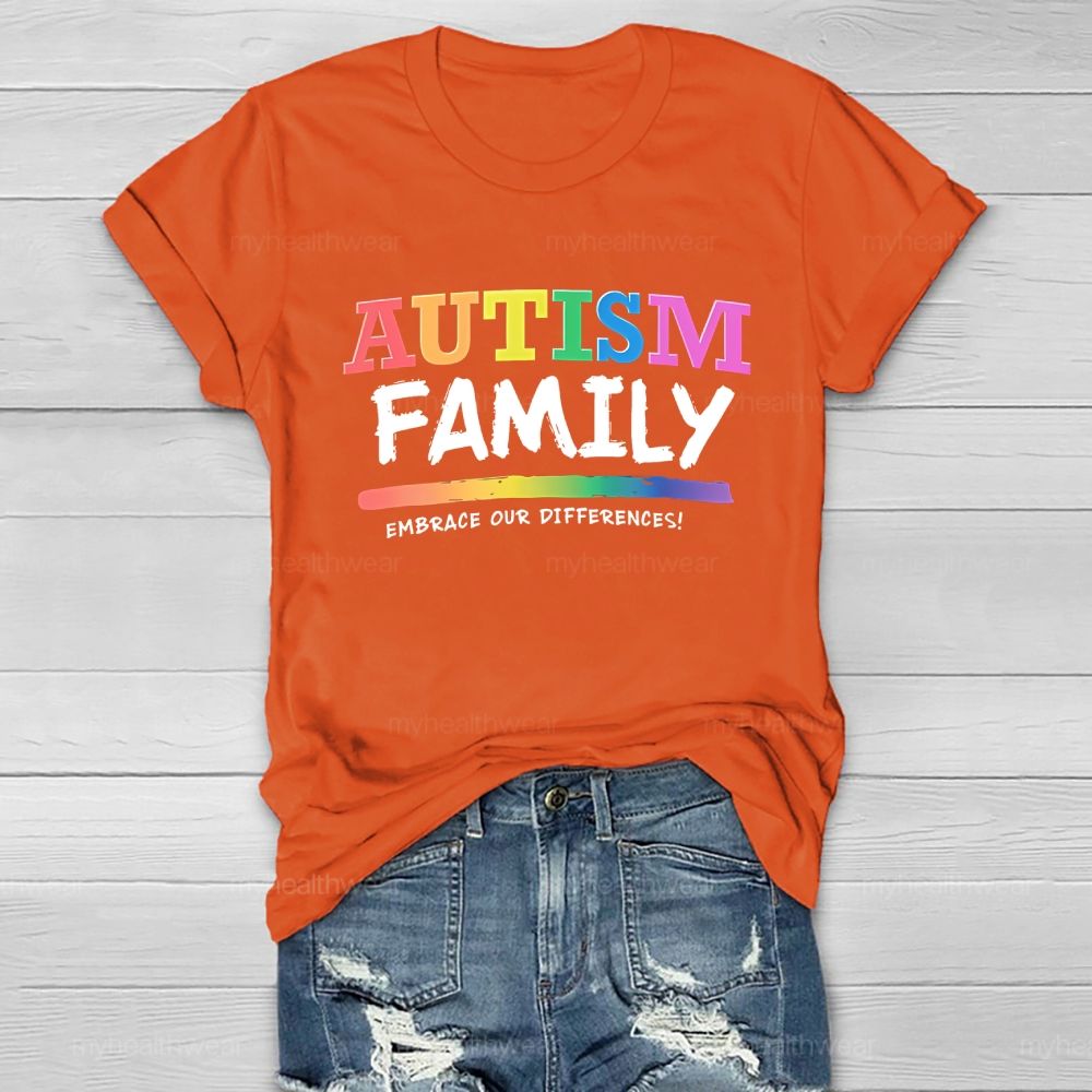 Autism Family Embrace Our Differences  Healthwear T-shirt