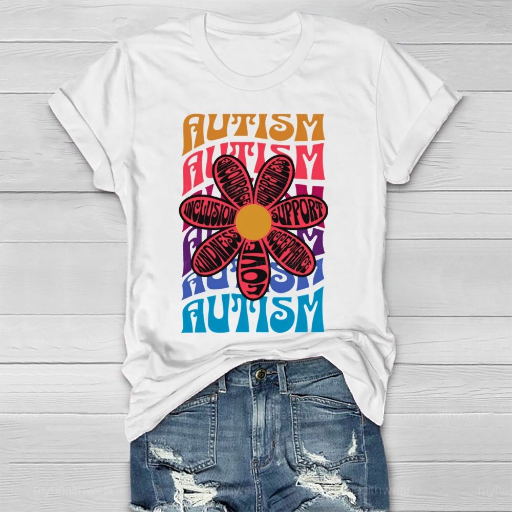 Autism Kindness Love Flowers  Healthwear T-shirt