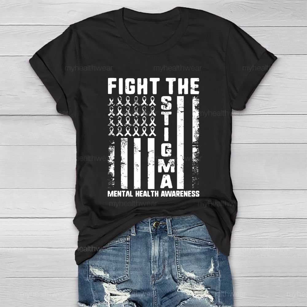Fight The Stigma Mental Health Awareness Green Ribbon Flag  Healthwear T-shirt