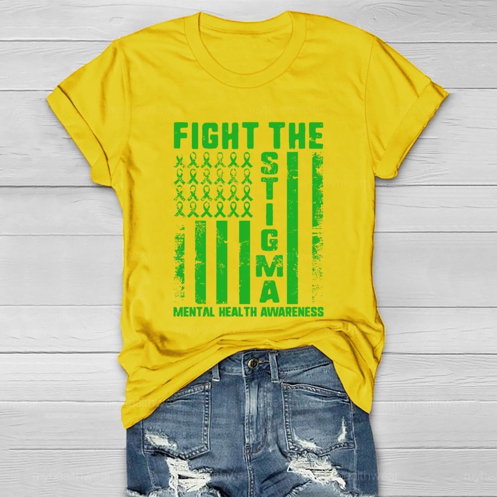 Fight The Stigma Mental Health Awareness Green Ribbon Flag  Healthwear T-shirt