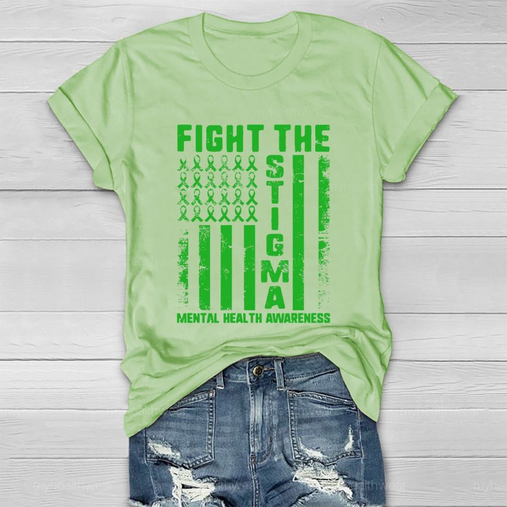 Fight The Stigma Mental Health Awareness Green Ribbon Flag  Healthwear T-shirt
