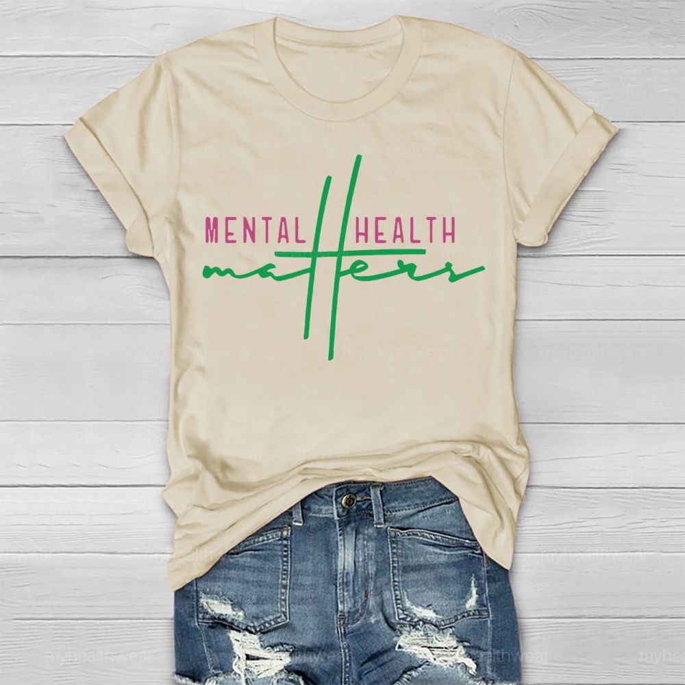 Mental Health Matter Interesting Letters Healthwear T-shirt
