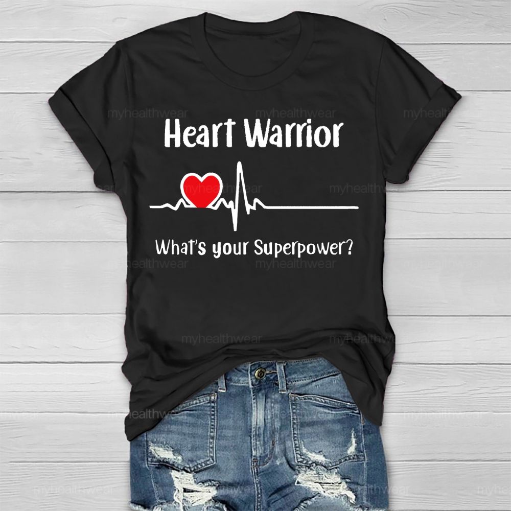 Heart Warrior What's Your Superpower  Healthwear T-shirt
