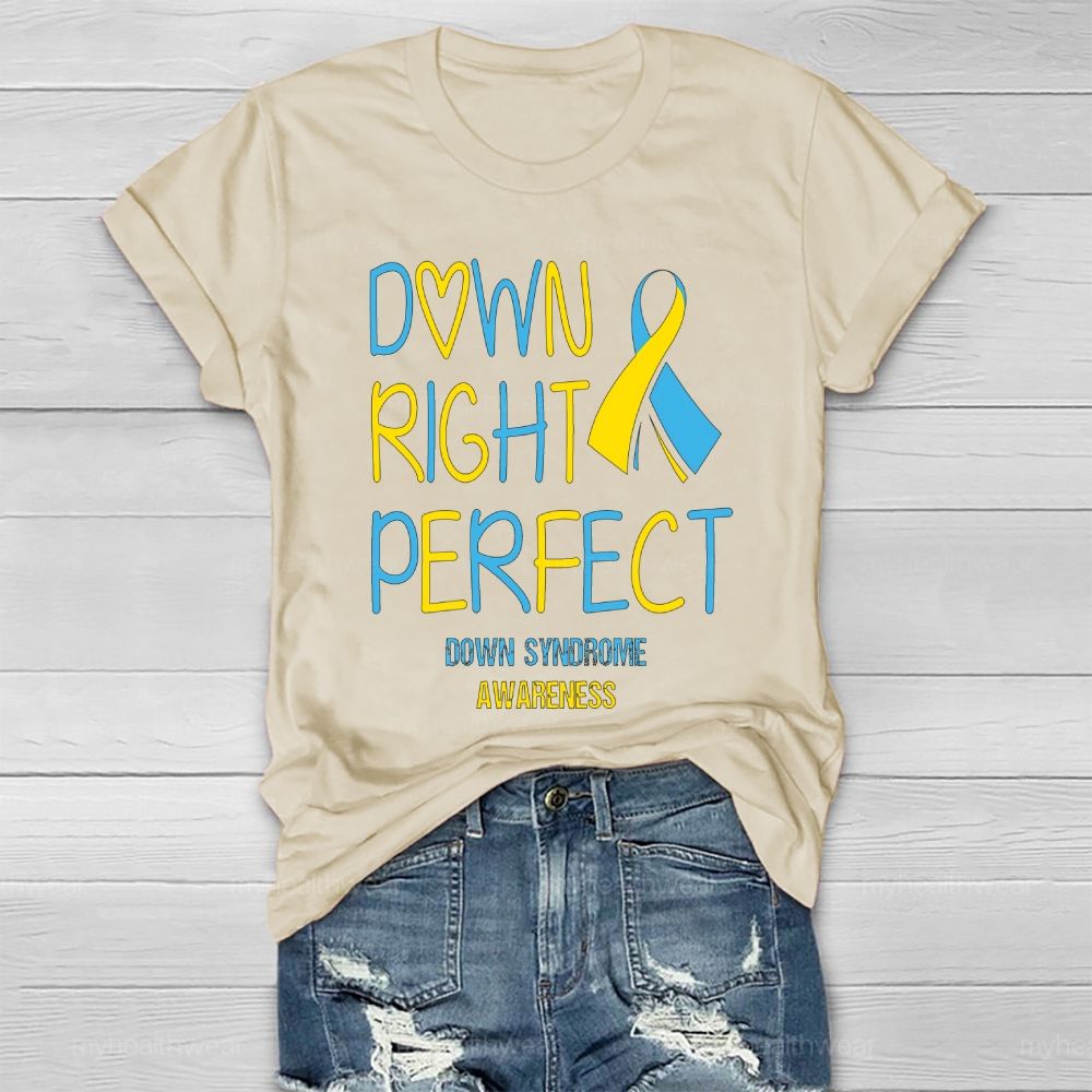 Down Right Perfect Down Syndrome Awareness Yellow And Blue Ribbon  Healthwear T-shirt