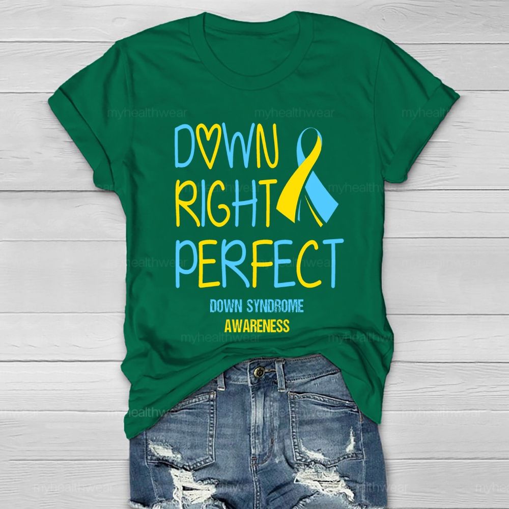 Down Right Perfect Down Syndrome Awareness Yellow And Blue Ribbon  Healthwear T-shirt