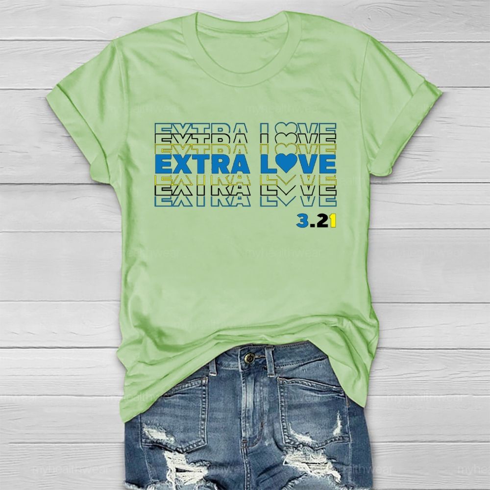World Down Syndrome Extra Love 321 Awareness  Healthwear T-shirt