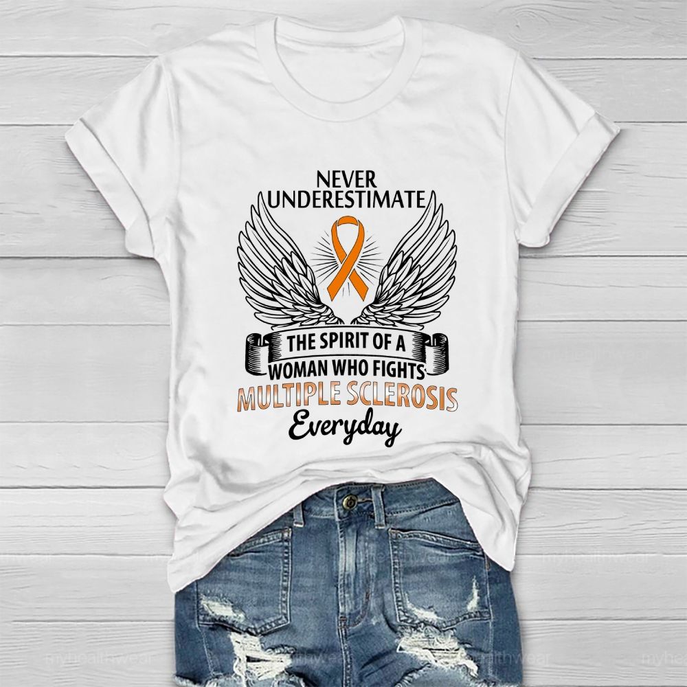 Never Underestimate The Spirit Multiple Sclerosis Awareness Healthwear T-shirt