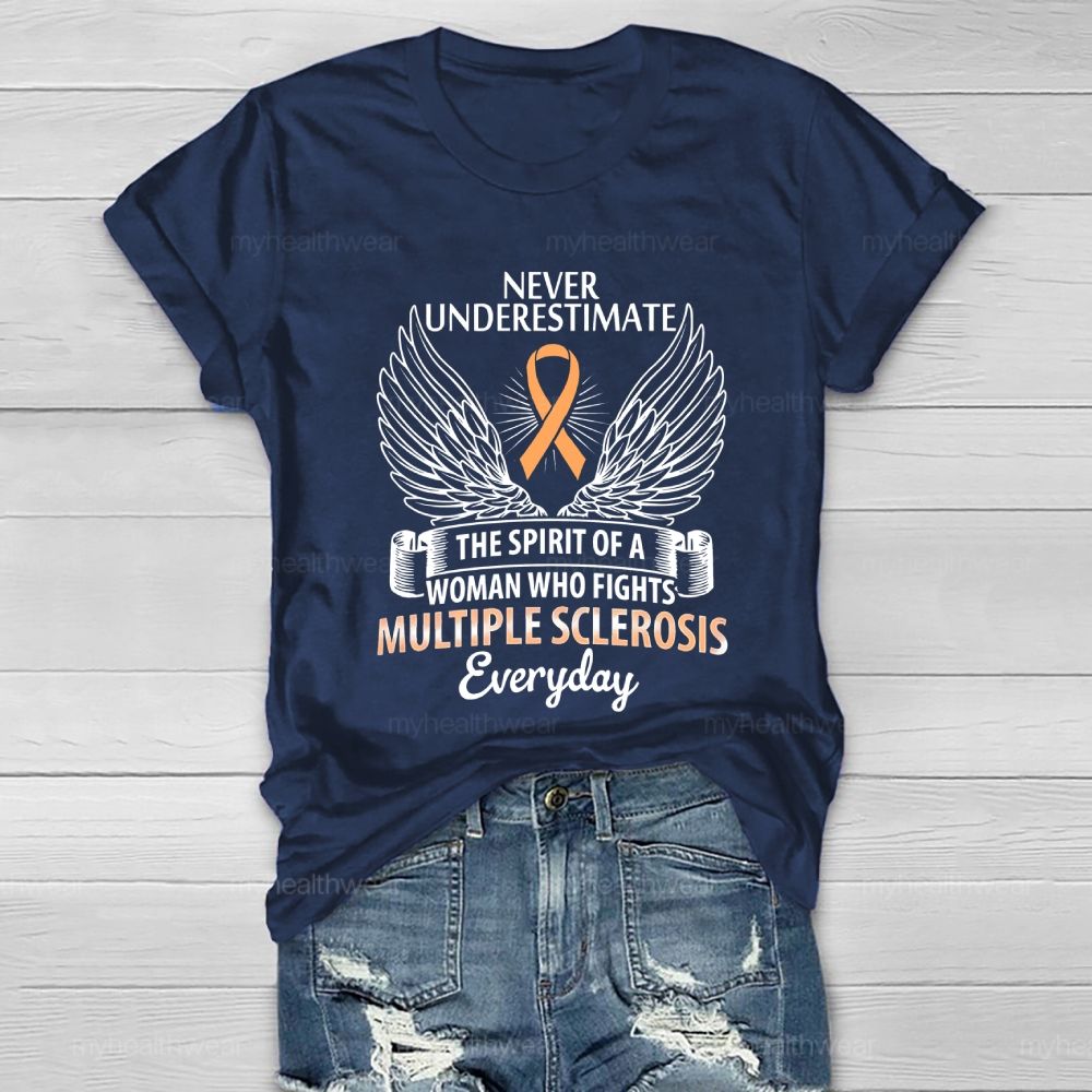 Never Underestimate The Spirit Multiple Sclerosis Awareness Healthwear T-shirt
