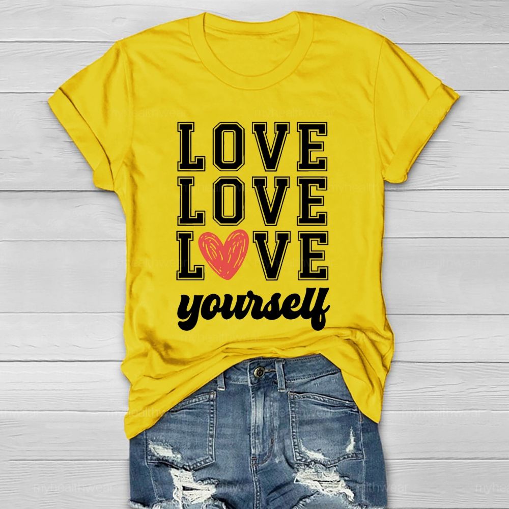 Love Yourself Love Letters Healthwear T-shirt