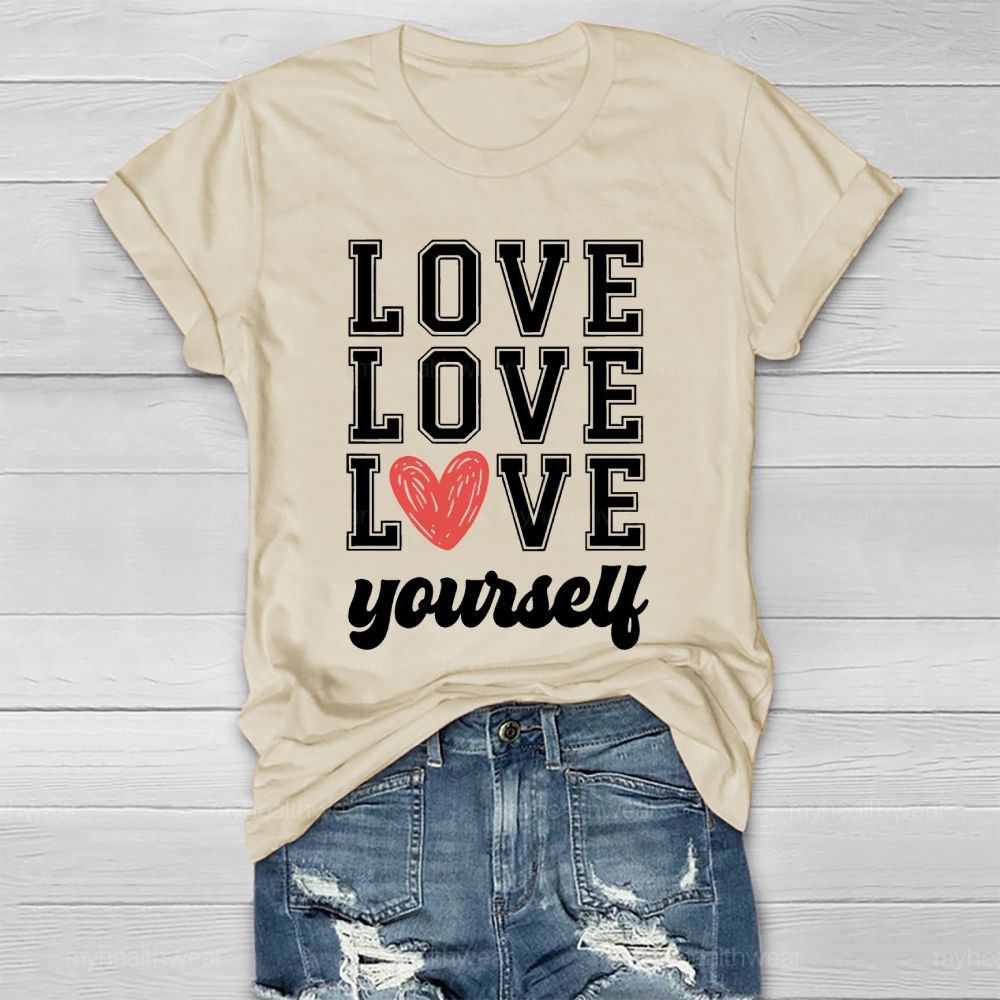 Love Yourself Love Letters Healthwear T-shirt