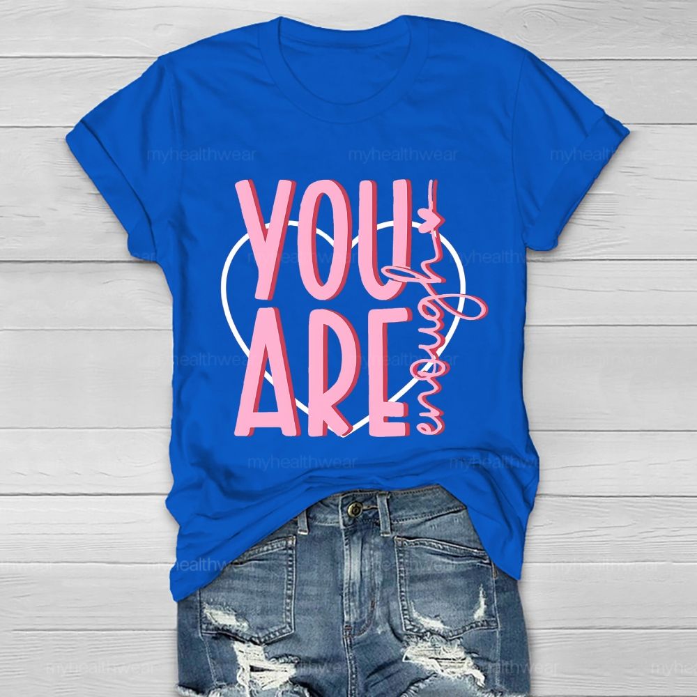 You Are Enough Pink Heart Healthwear T-shirt