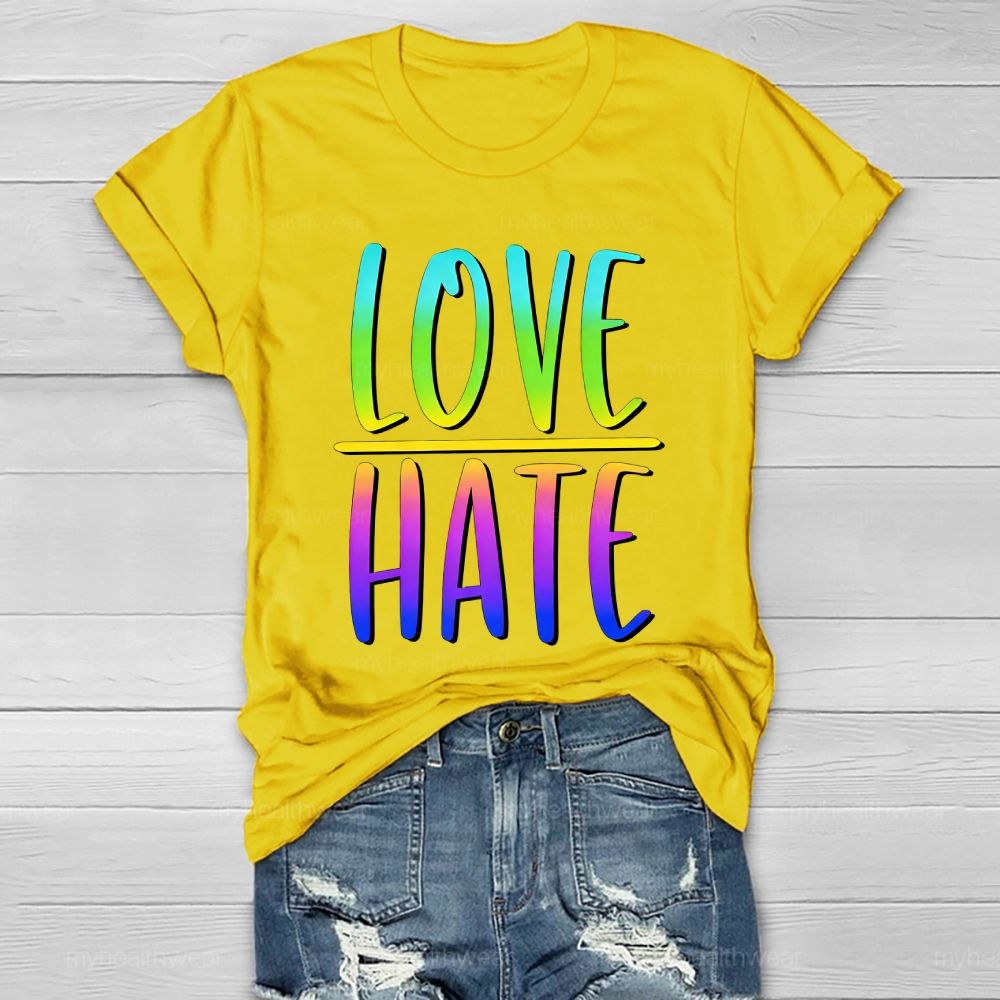 Love > Hate Letters  Healthwear T-shirt