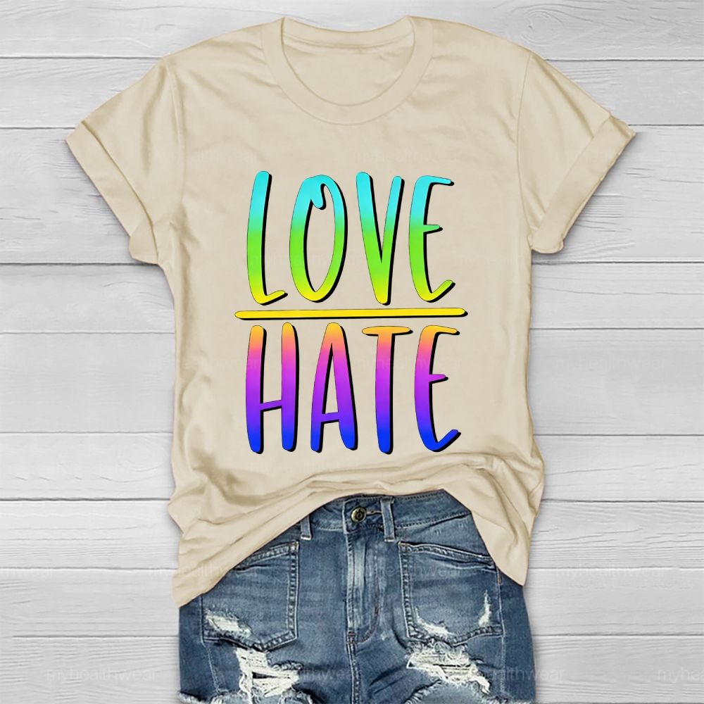 Love > Hate Letters  Healthwear T-shirt