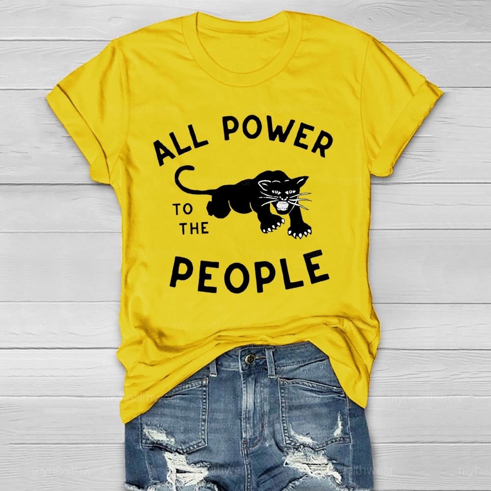 All Power To The People Healthwear T-shirt
