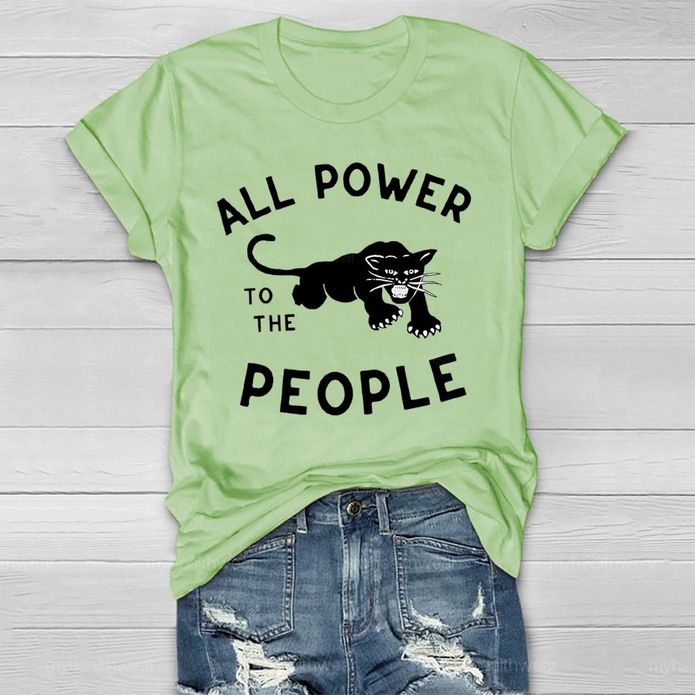 All Power To The People Healthwear T-shirt