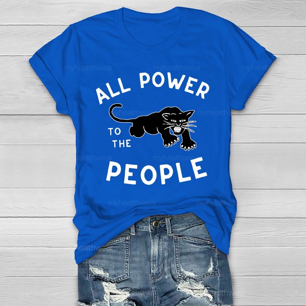 All Power To The People Healthwear T-shirt