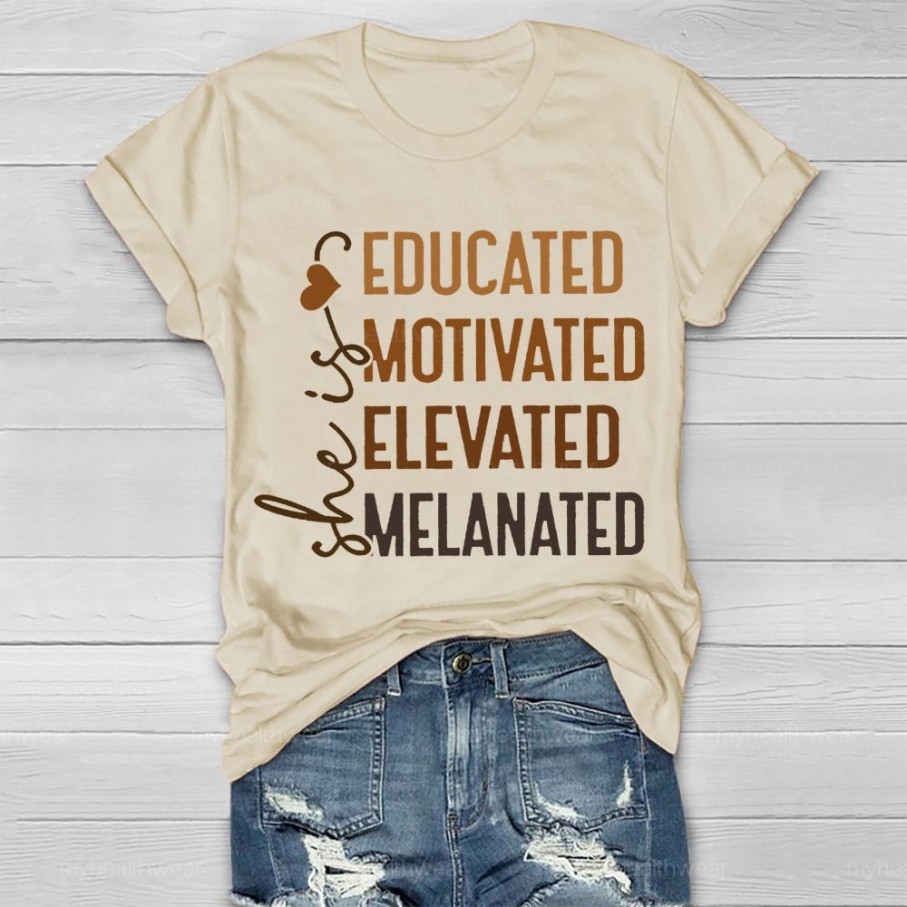She Is Educated Motivated Melanated   Healthwear T-shirt