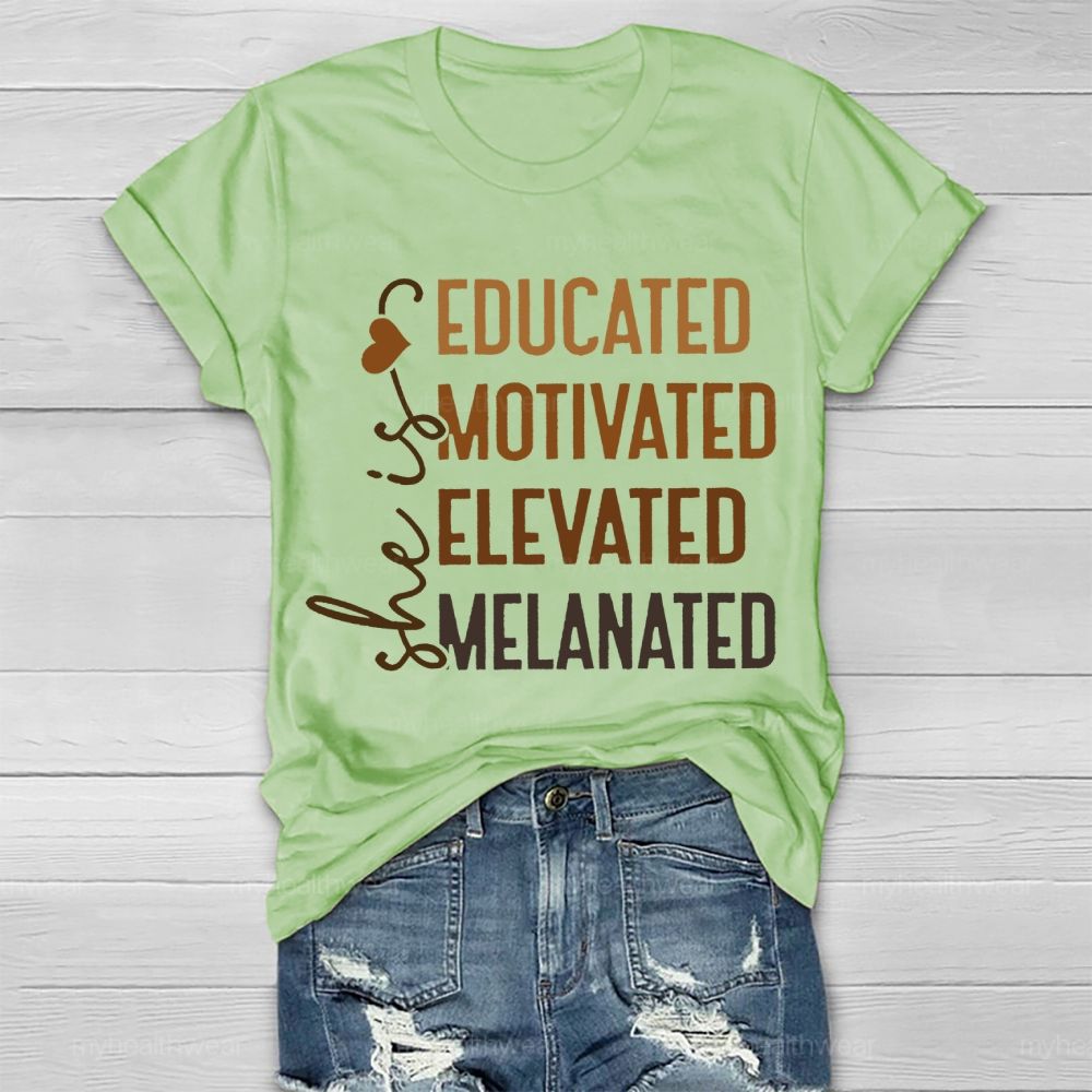 She Is Educated Motivated Melanated   Healthwear T-shirt