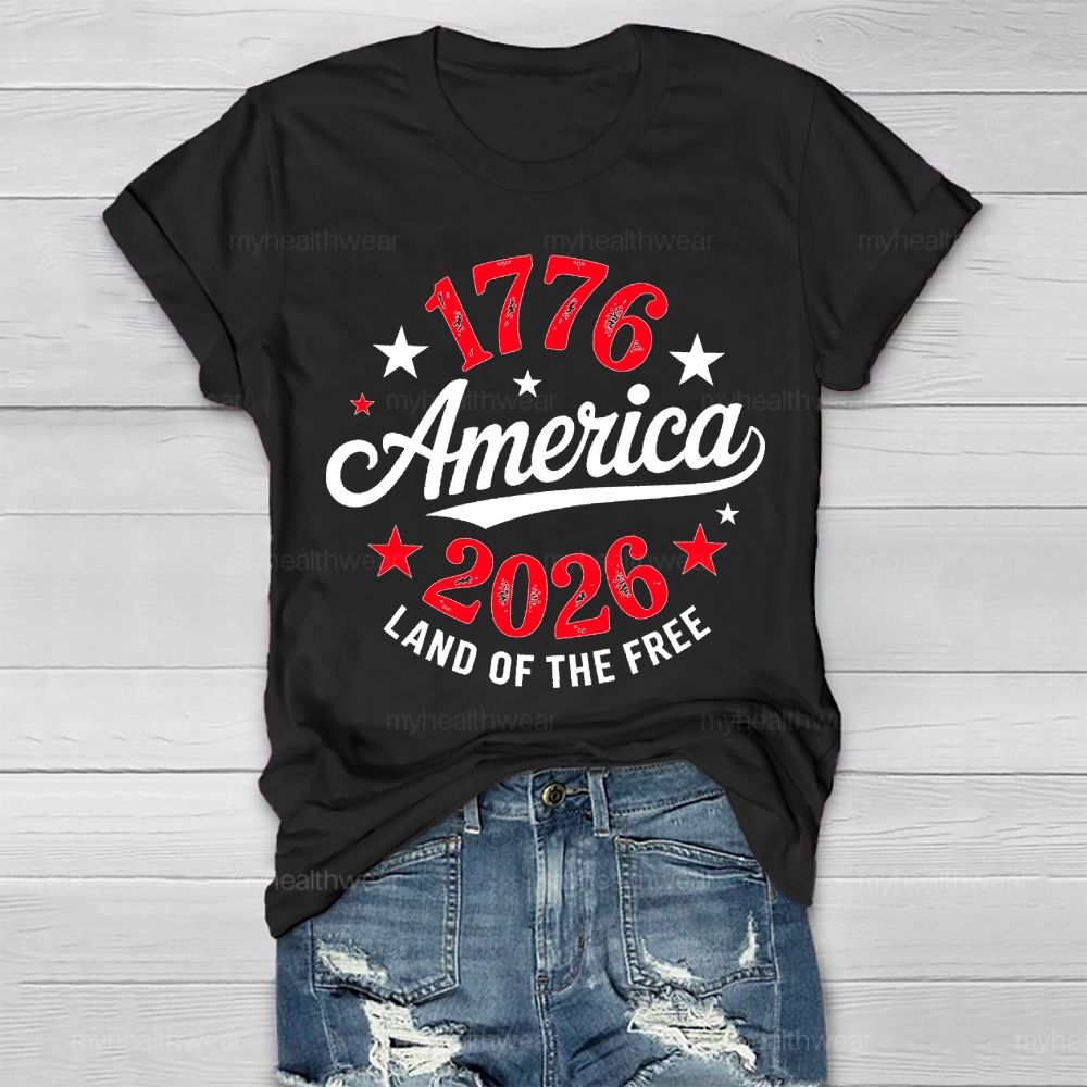 America 1776-2026 Land Of The Free  Healthwear T-shirt