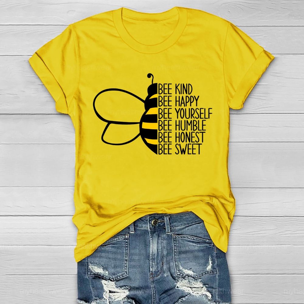 Bee Happy Bee Kind Bee Yourself  Healthwear T-shirt