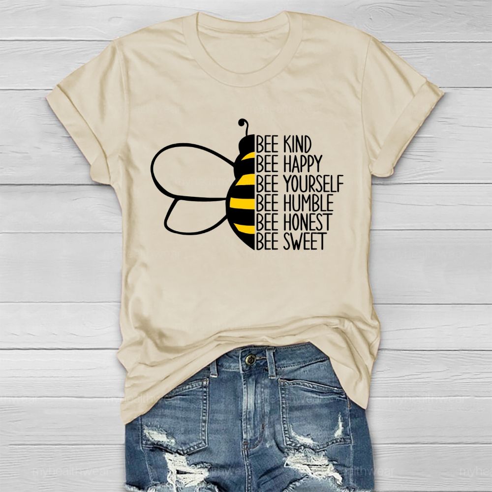 Bee Happy Bee Kind Bee Yourself  Healthwear T-shirt