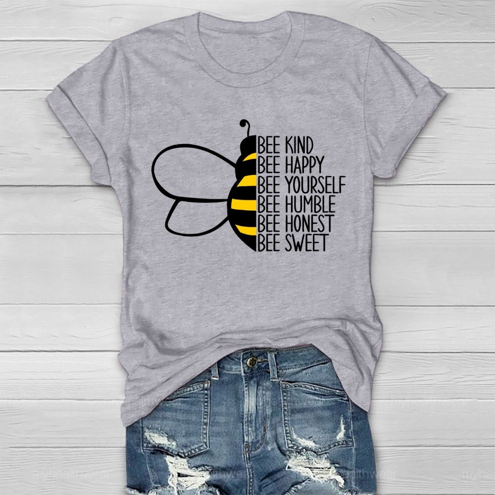 Bee Happy Bee Kind Bee Yourself  Healthwear T-shirt