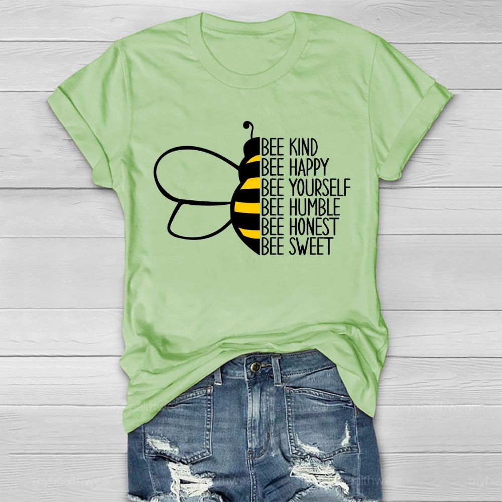 Bee Happy Bee Kind Bee Yourself  Healthwear T-shirt