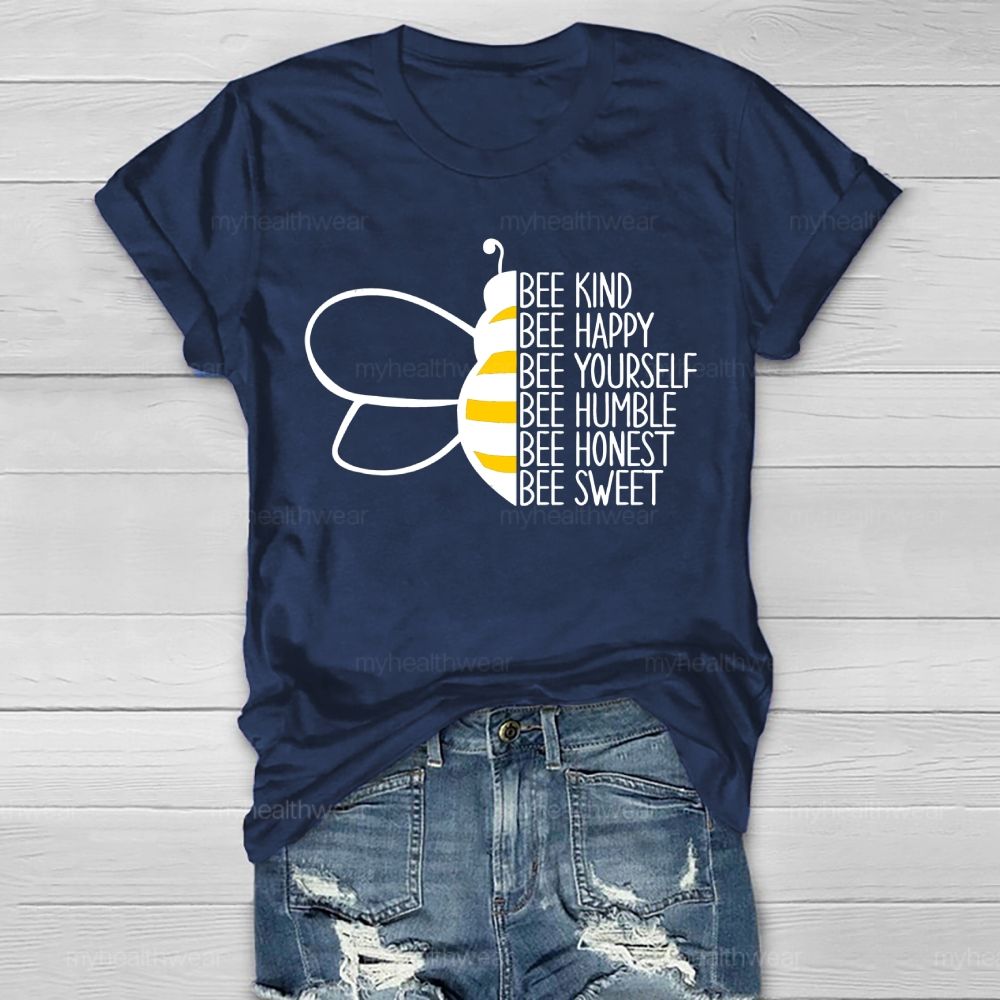 Bee Happy Bee Kind Bee Yourself  Healthwear T-shirt