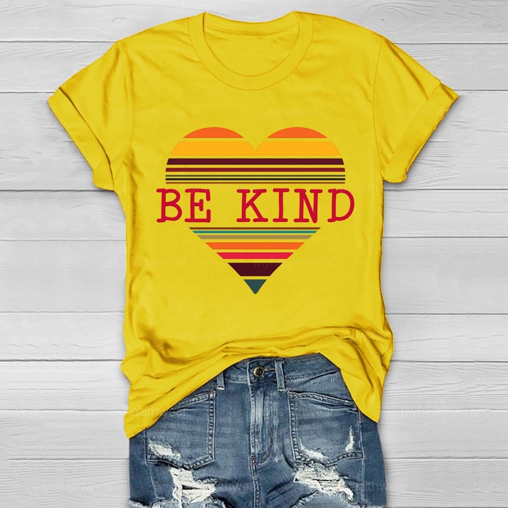 Be Kind Colorful Stripes Hearts  Healthwear T-shirt