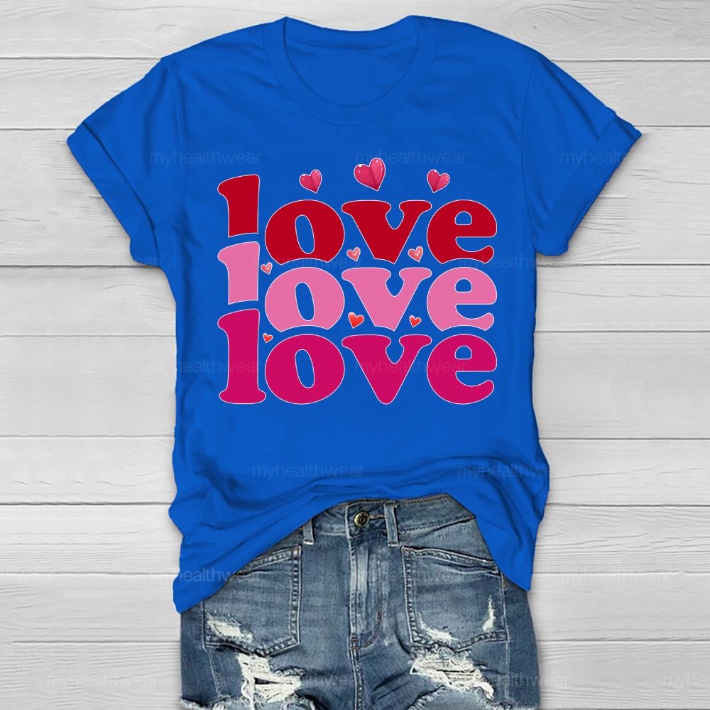 Love Love Love Valentine's Day  Healthwear T-shirt