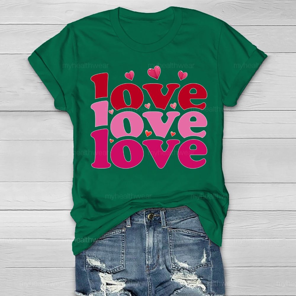 Love Love Love Valentine's Day  Healthwear T-shirt